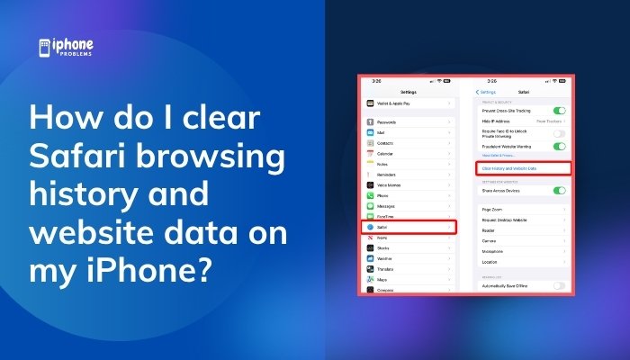 How do I clear Safari browsing history and website data on my iPhone?