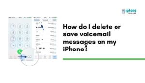 How do I delete or save voicemail messages on my iPhone?