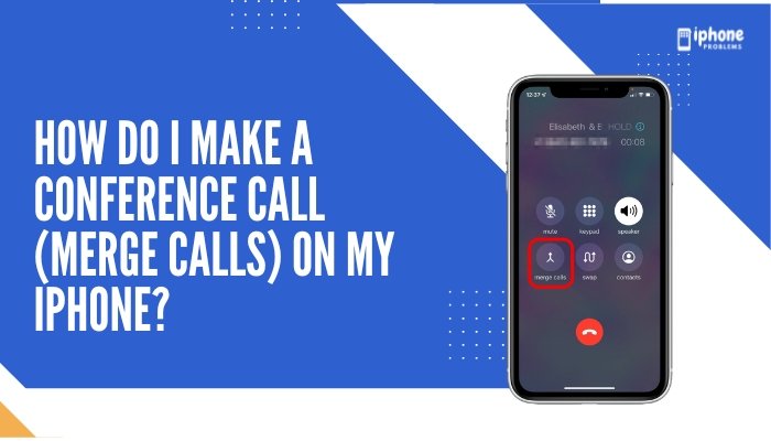 How do I make a conference call (merge calls) on my iPhone?