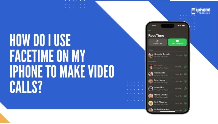 How do I use FaceTime on my iPhone to make video calls?