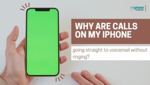 Why are calls on my iPhone going straight to voicemail without ringing?