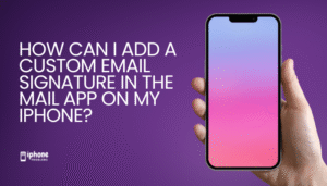 How can I add a custom email signature in the Mail app on my iPhone?