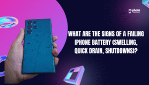 What are the signs of a failing iPhone battery (swelling, quick drain, shutdowns)?