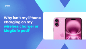 Why isn’t my iPhone charging on my wireless charger or MagSafe pad?